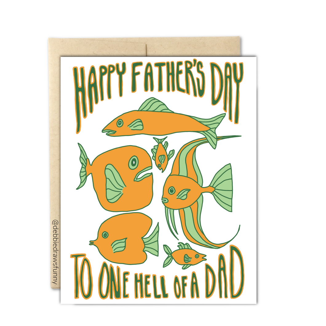 Happy Father's Day to One Hell Of a Dad - Funny Card for Father's Day Card