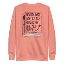 Load image into Gallery viewer, How my book boyfriend ruined all men for me (a memoir) Crewneck Sweatshirt - more colors available