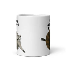 Load image into Gallery viewer, I'm sexy & I know it - sexy raccoon mug