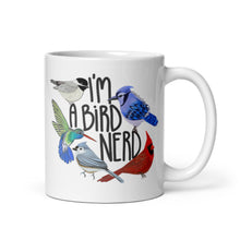 Load image into Gallery viewer, I'm A Bird Nerd 11 oz Coffee Mug