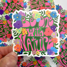 Load image into Gallery viewer, Be One With Nature Hippie Sticker
