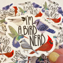 Load image into Gallery viewer, I'm A Bird Nerd sticker, Bird Lover sticker, bird watcher gift