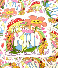 Load image into Gallery viewer, It's Cool To Be Kind Vinyl Sticker