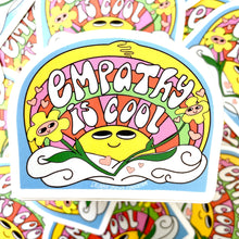Load image into Gallery viewer, Empathy Is Cool Vinyl Sticker