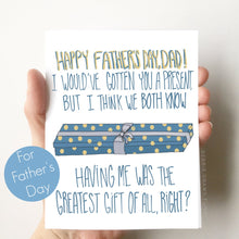 Load image into Gallery viewer, Greatest Gift of All Father's Day Card
