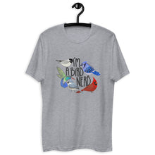 Load image into Gallery viewer, I'm A Bird Nerd Unisex T-shirt - available in 2 colors