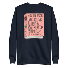Load image into Gallery viewer, How my book boyfriend ruined all men for me (a memoir) Crewneck Sweatshirt - more colors available
