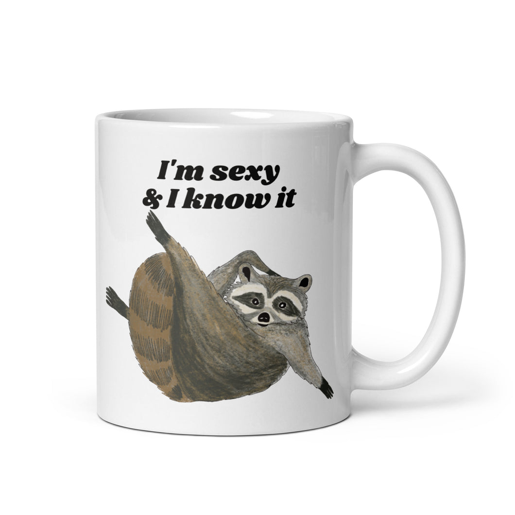 I'm sexy & I know it - sexy raccoon mug