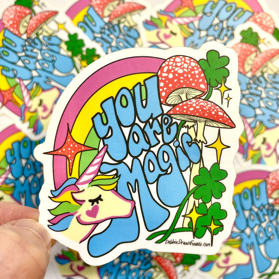 You Are Magic! Rainbow Mushroom Unicorn Vinyl Sticker