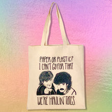 Load image into Gallery viewer, Haulin&#39; Totes™ Funny Pop Culture Organic Cotton Tote Bag
