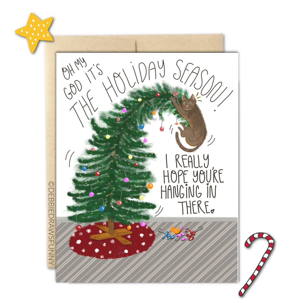 Hang in There! Cat on a Christmas Tree Funny Holiday Card