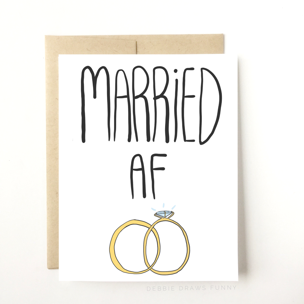 Married AF, Funny Engagement / Wedding / Anniversary Card, Funny Love Card, Partner Husband Wife Card, Congrats on Engagement, Congrats on Wedding