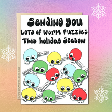 Load image into Gallery viewer, Sending you all the Warm Fuzzies This Holiday Season Christmas / Hanukkah Card
